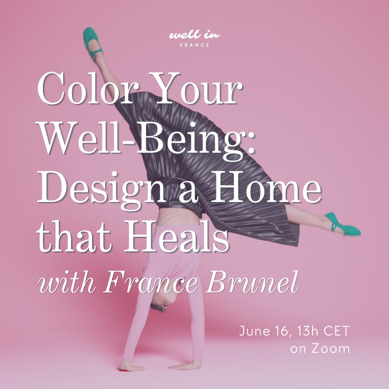 Cover Image for Color Your Well-being: Wellness Lunch & Learn with France Brunel x Well in France