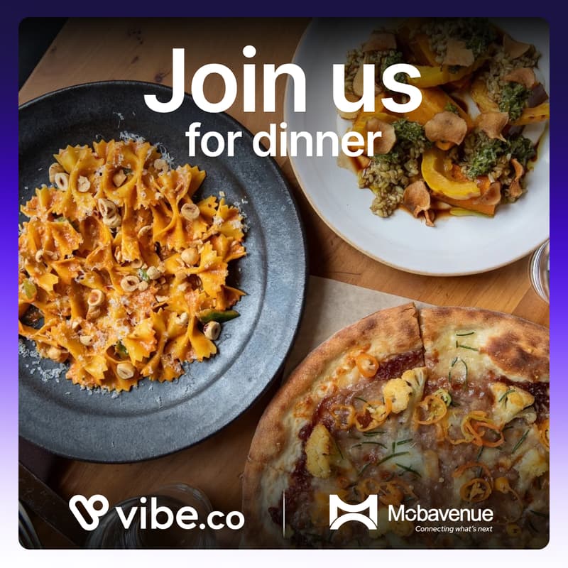 Cover Image for Dinner with Vibe.co and Mobavenue at Piccino