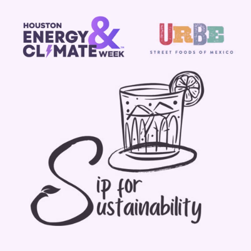 Cover Image for Houston Energy & Climate Week: Sip for Sustainability @ URBE Networking Event