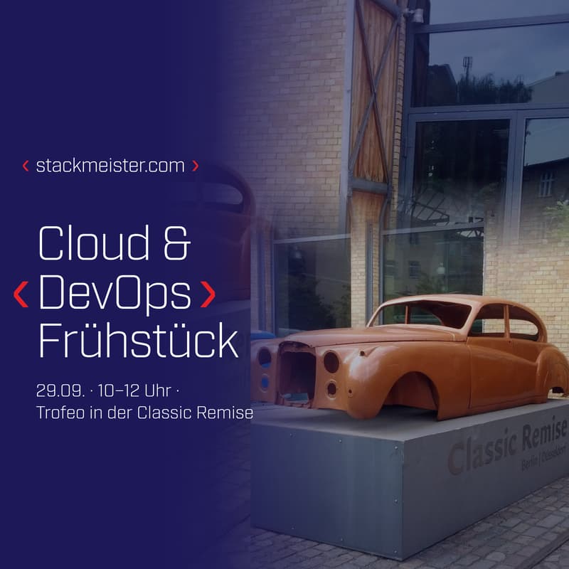Cover Image for Cloud- & DevOps-Frühstück vor dem heise Jobs IT Tag – hosted by Stackmeister