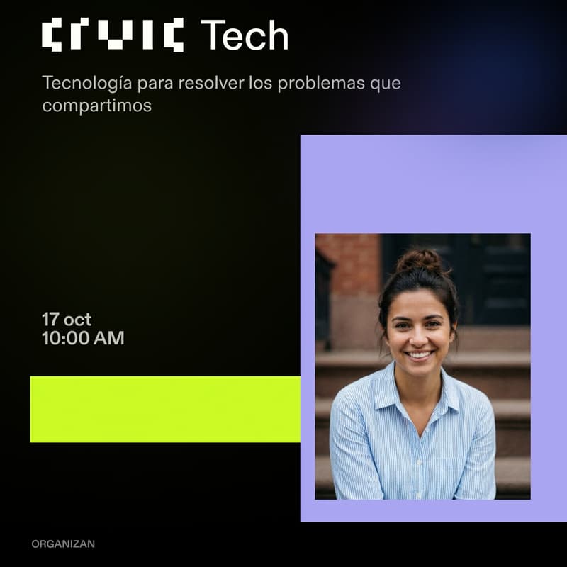 Cover Image for CivicTech: Tecnología para resolver los problemas que compartimos