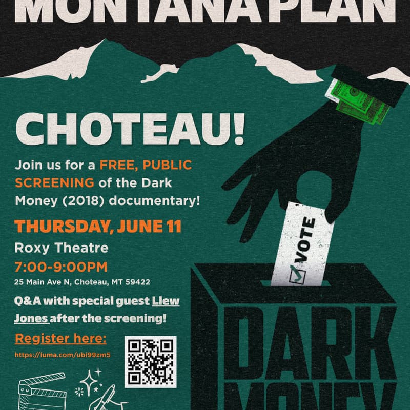 Cover Image for Dark Money Screening Choteau