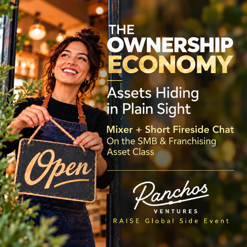 Cover Image for Ranchos Ventures Presents: The Ownership Economy