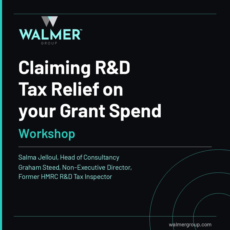 Cover Image for Claiming R&D Tax Relief on your Grant Spend: Workshop