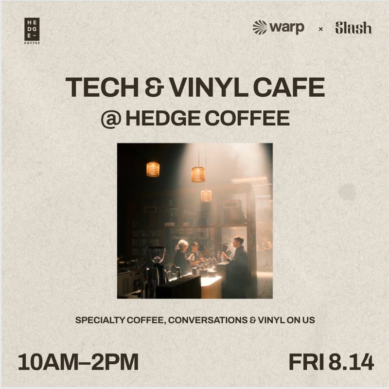 Cover Image for Tech & Vinyl Cafe @ Hedge Coffee