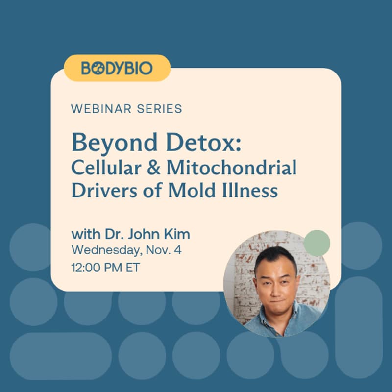 Cover Image for Beyond Detox: Cellular & Mitochondrial Drivers of Mold Illness