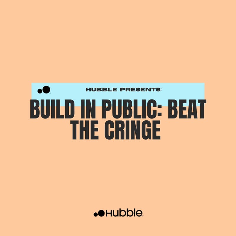 Cover Image for Grow in public: beat the cringe