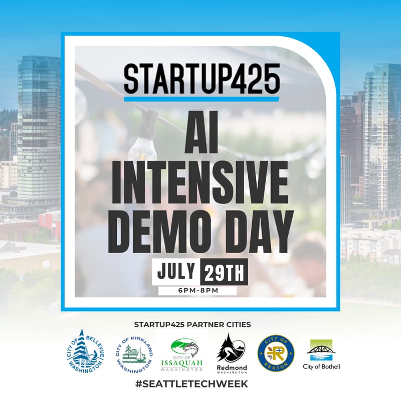 Cover Image for Startup425 AI Accelerator Demo Day (Seattle Tech Week)