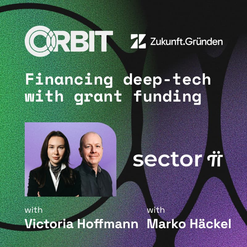 Cover Image for Orbit Kickoff Day #3 - Financing Deep Tech with Grants