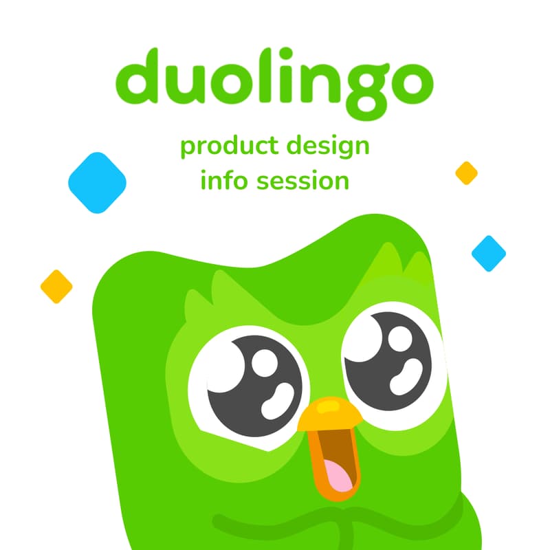 Cover Image for Duolingo Product Design Info Session