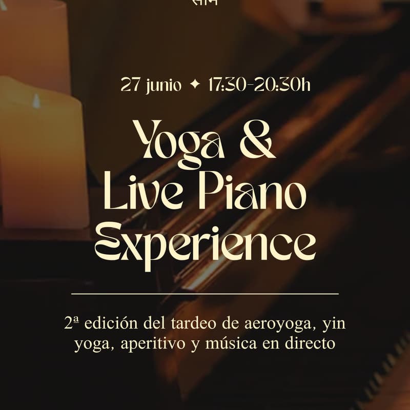 Cover Image for Tardeo de Yoga & Live Piano Experience · Aeroyoga, yin yoga y aperitivo