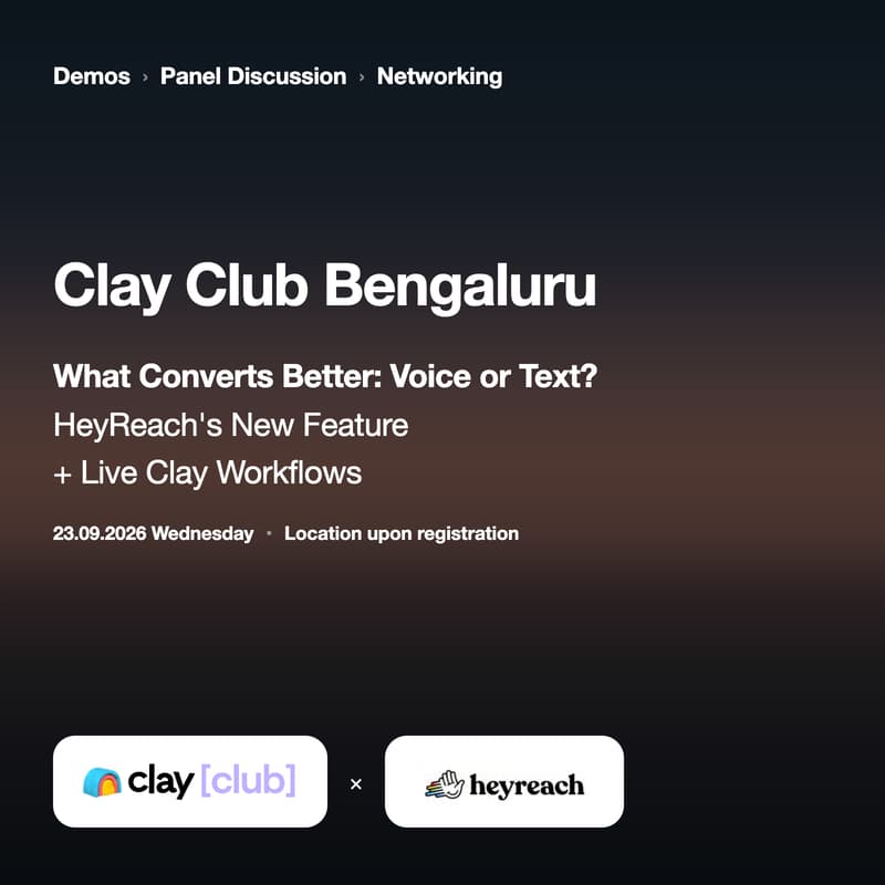 Cover Image for Clay in Bengaluru: Clay X HeyReach
