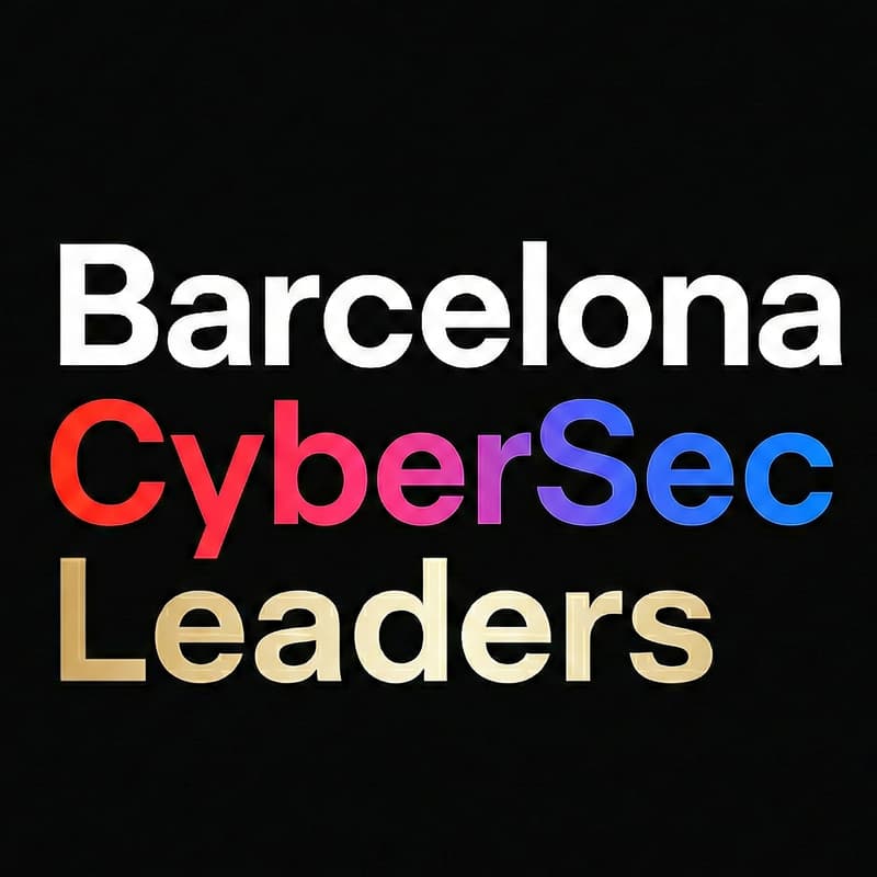 Cover Image for Barcelona CyberSec Leaders: Budgets, 2026 Threats & Networking