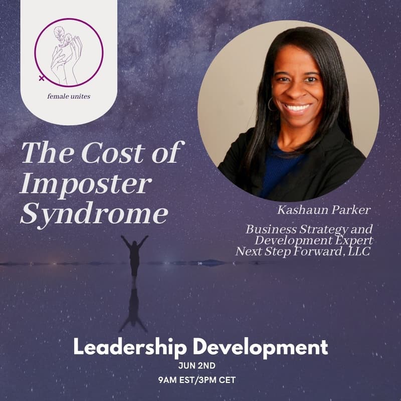 Cover Image for The Cost of Imposter Syndrome - Leadership Development by WiCEA