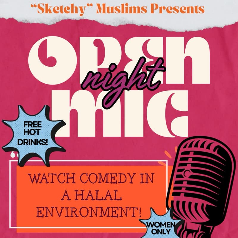 Cover Image for Halal Open mic - Sketchy Muslims