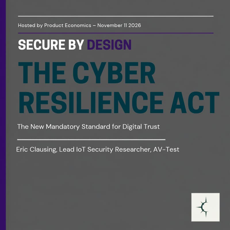 Cover Image for Cyber Resilience Act: The New Mandatory Standard for Digital Trust