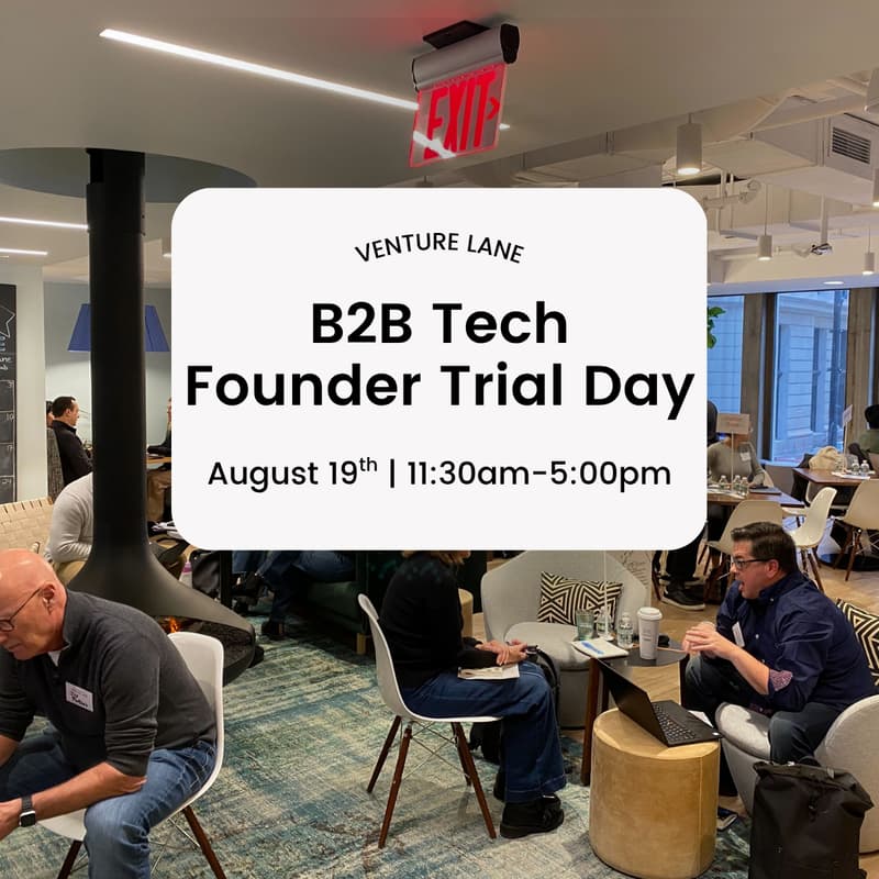 Cover Image for B2B Founder Trial Day at Venture Lane