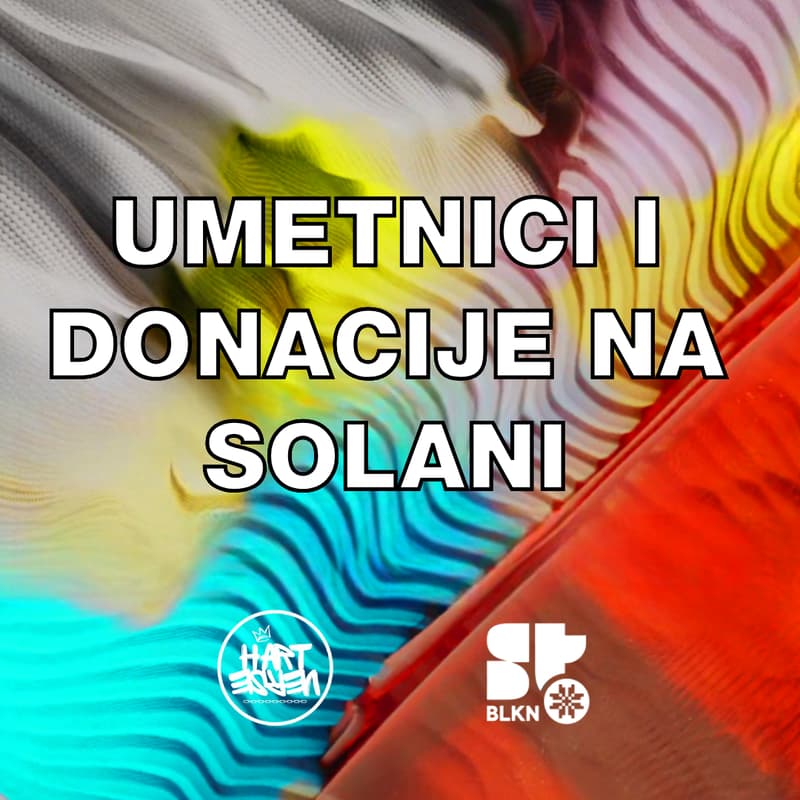 Cover Image for UMETNICI I DONACIJE NA SOLANI