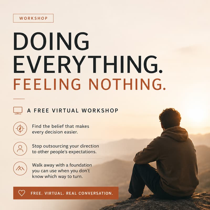 Cover Image for Doing Everything. Feeling Nothing. (A Virtual Workshop)