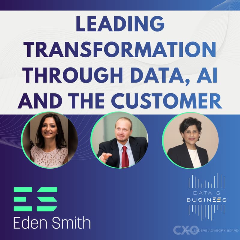 Cover Image for Leading Transformation Through Data, AI and the Customer