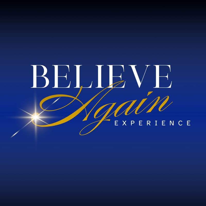 Cover Image for Believe Again Experience 💫