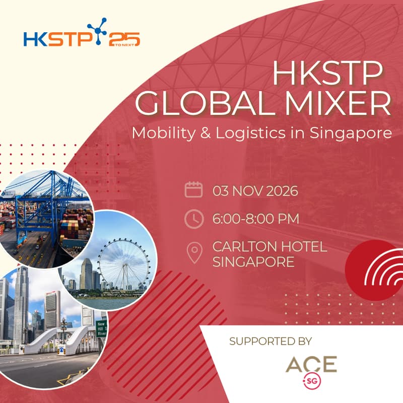 Cover Image for HKSTP Global Mixer - Mobility & Logistics in Singapore