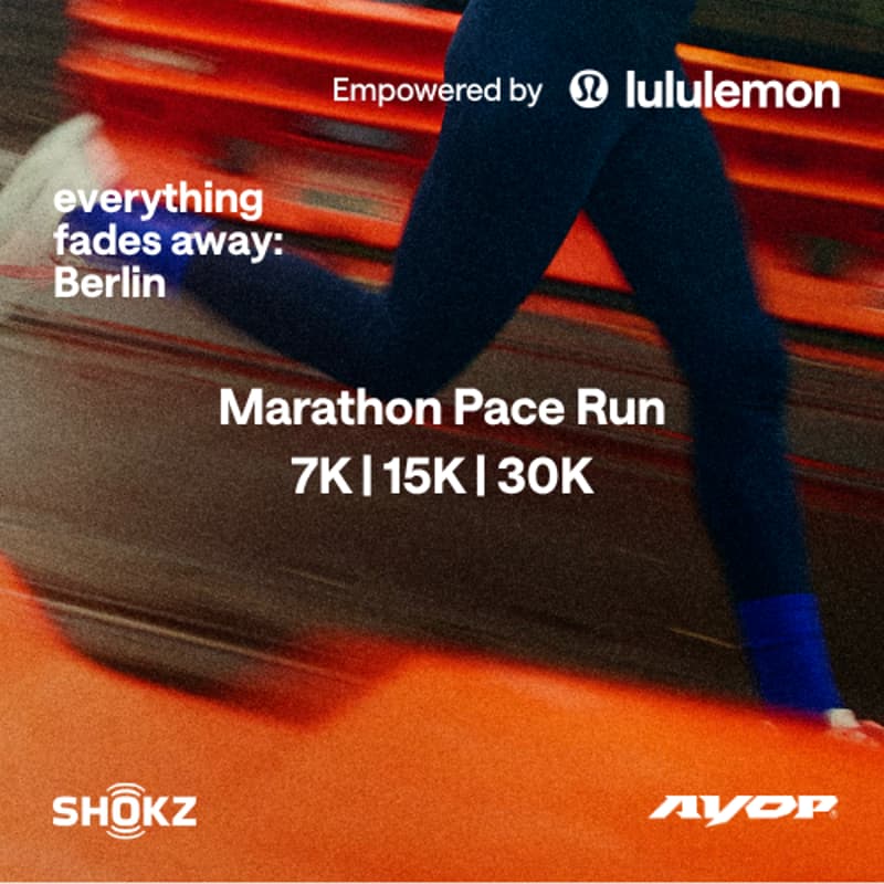 Cover Image for Marathon Pace Run #3: AYOP x Shokz x lululemon 7K / 15K / 30K
