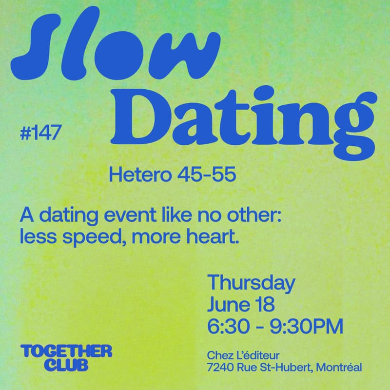 Image de couverture pour Slow Dating Montréal #147 (Hetero 45-55) ❤️