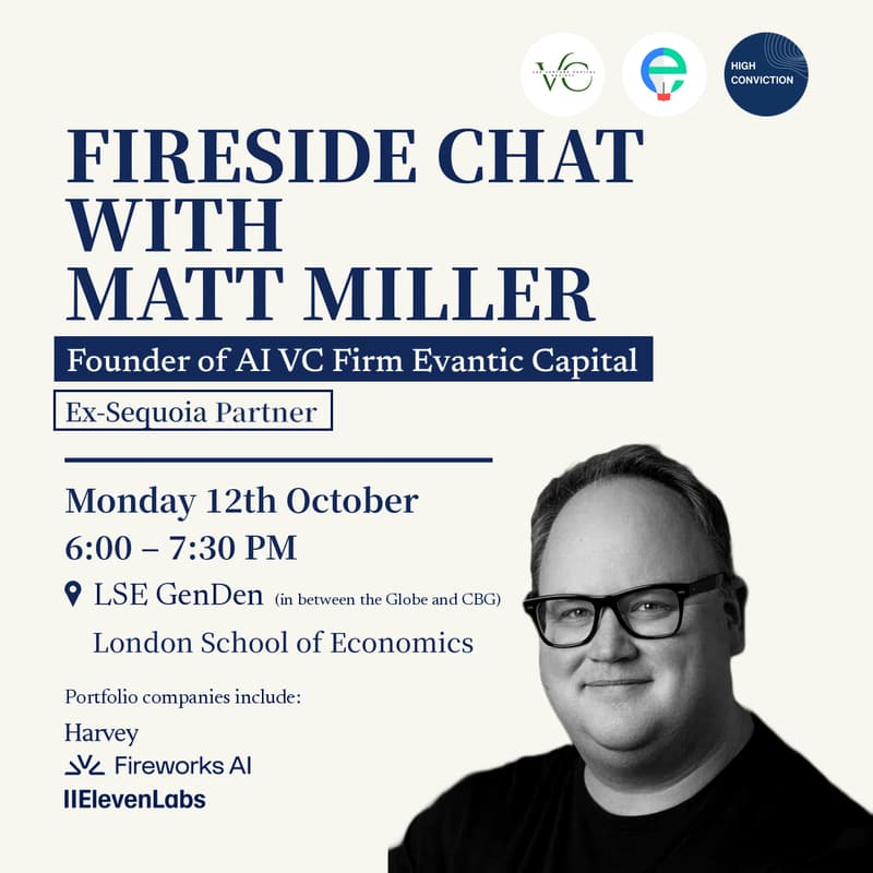 Cover Image for Fireside Chat with Matt Miller (Founder of Evantic Capital, Ex-Sequoia)