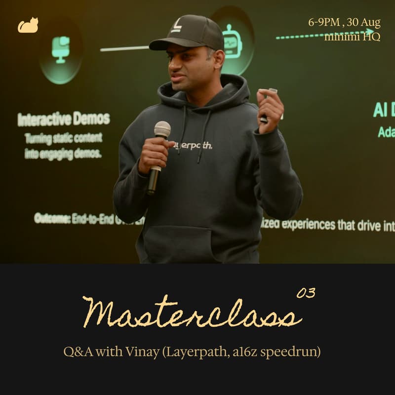 Cover Image for Masterclass: QnA with Vinay (Layerpath, a16z Speedrun)