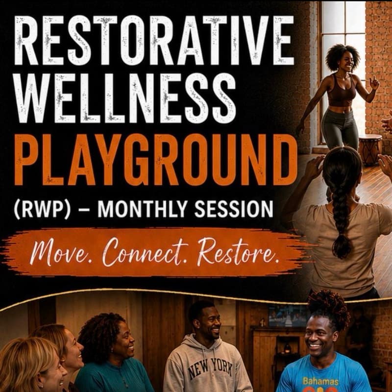 Cover Image for RESTORATIVE WELLNESS PLAYGROUND with Kelvin