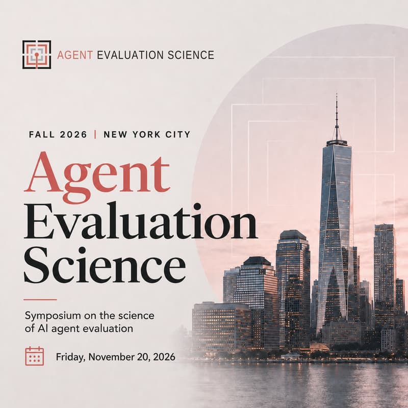 Cover Image for Agent Evaluation Science NYC @ Jane street
