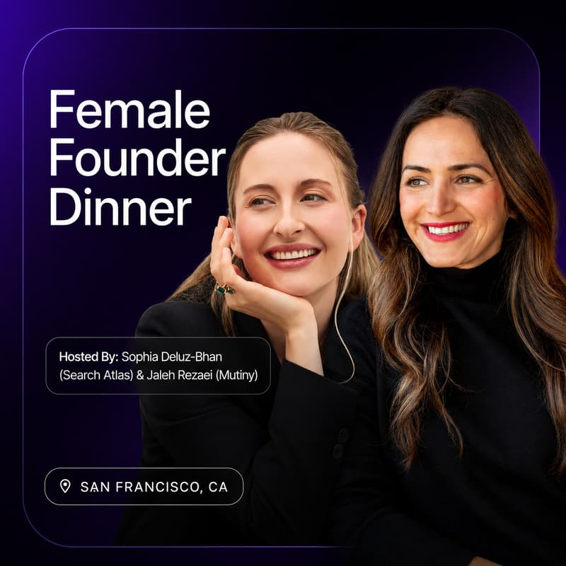Cover Image for Female Founder Dinner