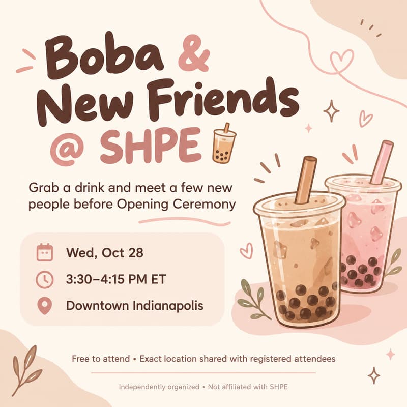 Cover Image for Boba & New Friends @ SHPE 🧋