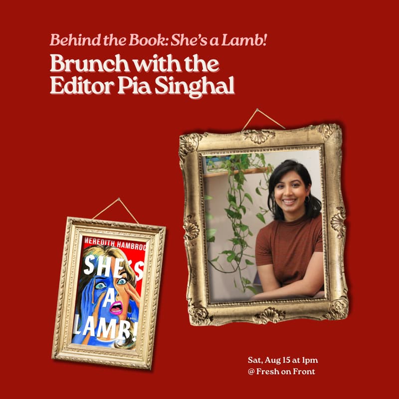 Cover Image for Behind the Book w/ Pia Singhal (Editor of She's a Lamb!)