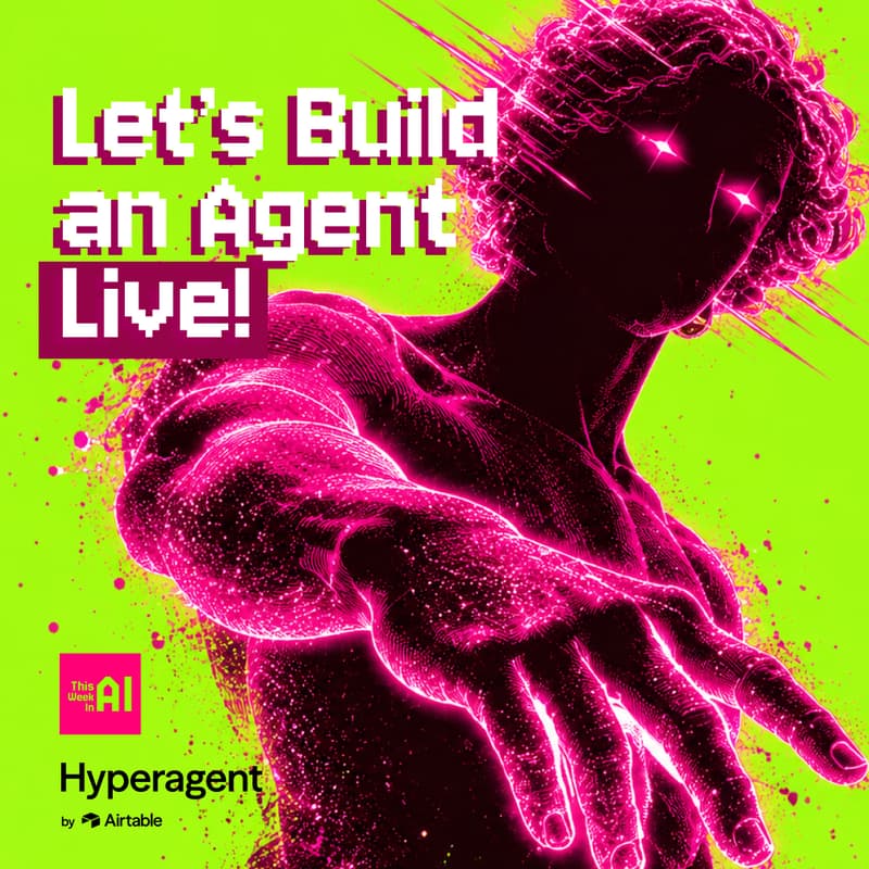Cover Image for Build Your First AI Agent - Live! | No Tech Exp. Needed