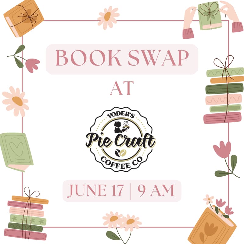 Cover Image for Book Swap @ Yoder’s Pie Craft Coffee Co