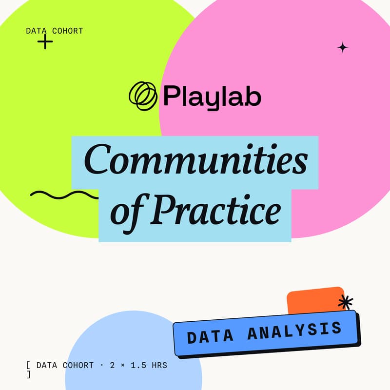 Cover Image for Communities of Practice: Data Analysis Cohort Part 1