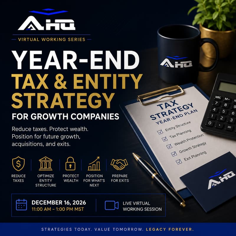 Cover Image for AHQ Presents: Year-End Tax and Entity Strategy for Growth Companies