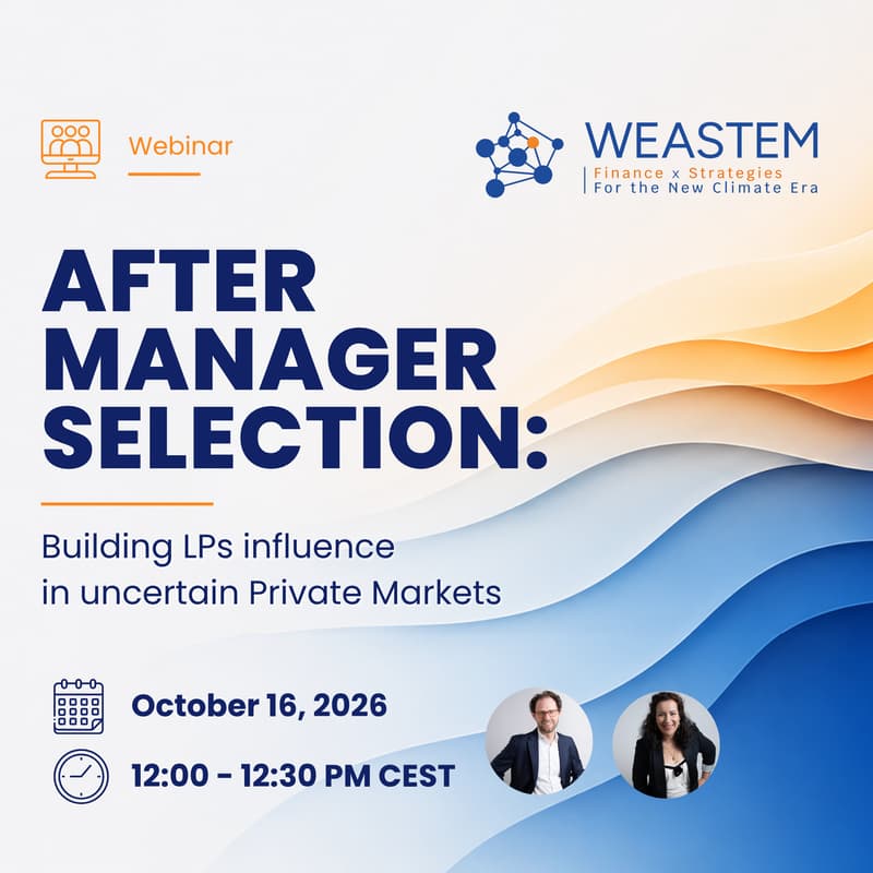 Cover Image for After Manager Selection: Building LPs Influence in Uncertain Private Markets