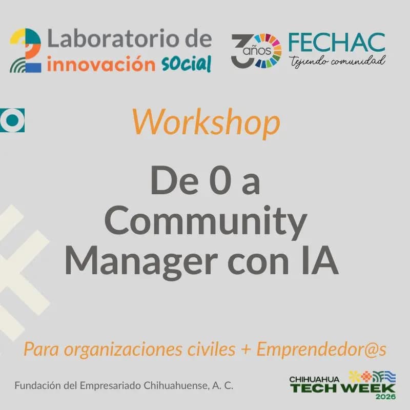 Cover Image for FECHAC Workshop | De 0 a Community Manager con IA
