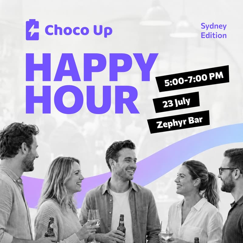 Cover Image for Happy Hour with Choco Up (Sydney Edition)