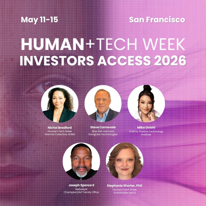 Cover Image for Human+Tech Week INVESTOR ALL ACCESS