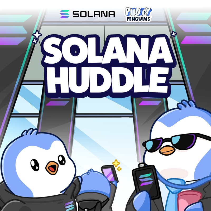 Cover Image for Solana Huddle