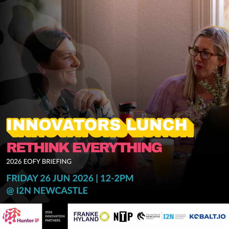 Cover Image for Innovators Lunch | Rethink Everything: 2026 EOFY Briefing