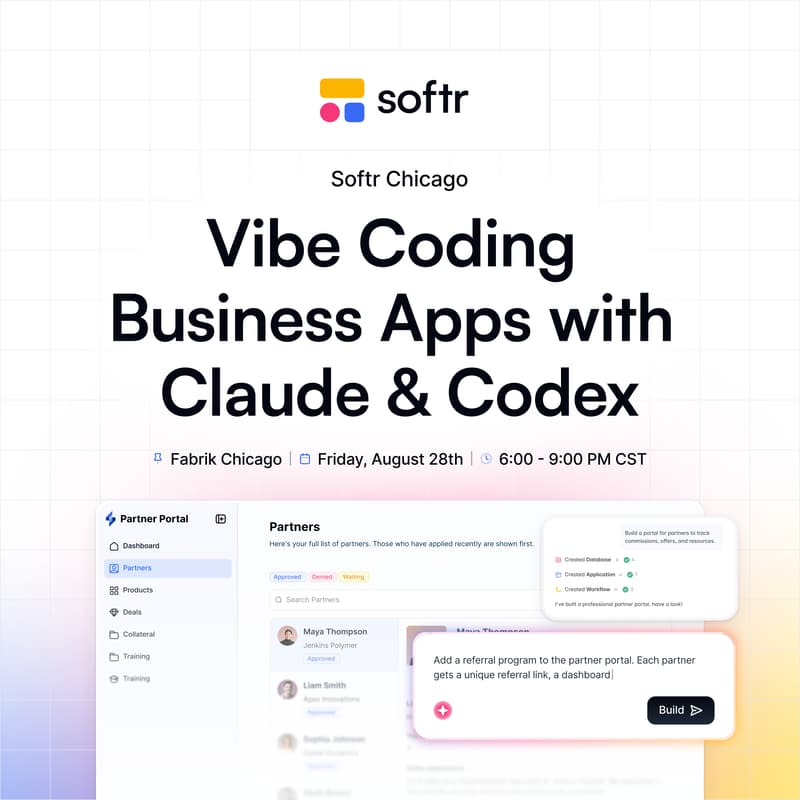 Cover Image for Softr Chicago: Vibe Coding Business Apps with Claude & Codex