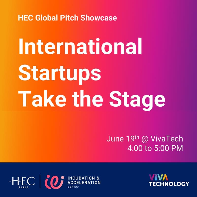 Cover Image for VivaTech Pitch Contest | HEC Global Pitch Showcase: International Startups Take the Stage