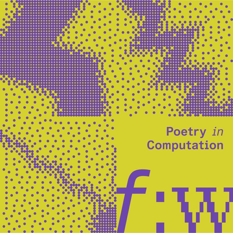 Cover Image for field:work | Poetry in Computation (Machine Madlibs)