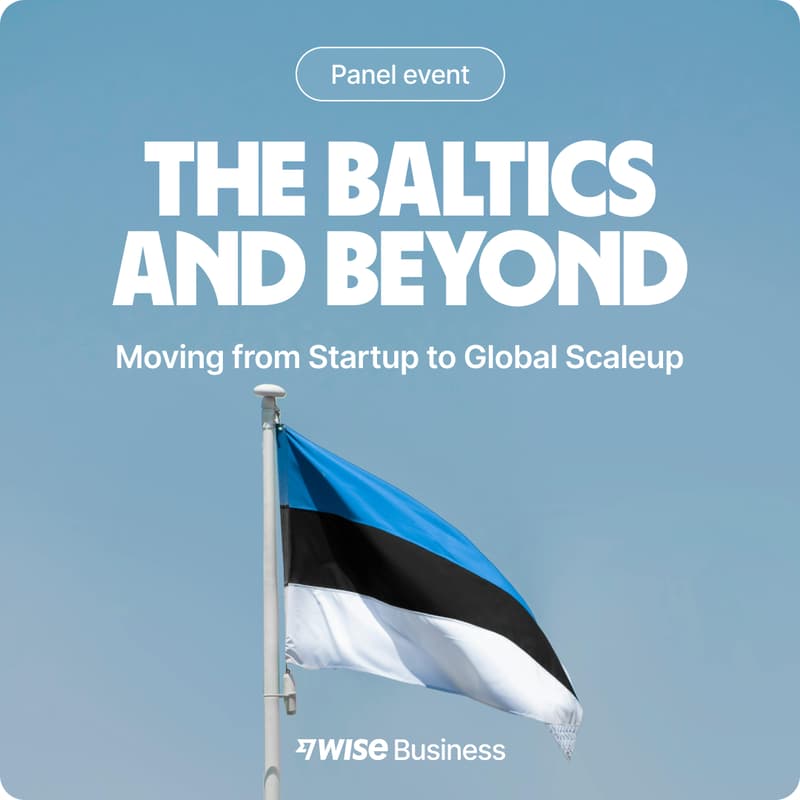 Cover Image for The Baltics and Beyond: Moving from startup to global scaleup