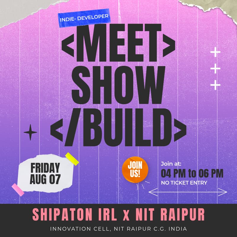 Cover Image for Meet and Build | NIT Raipur X Shipaton